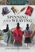 Spinning and Weaving