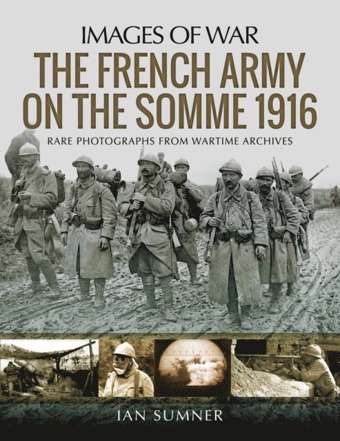 Ian Sumner - French Army on the Somme 1916, E-bok