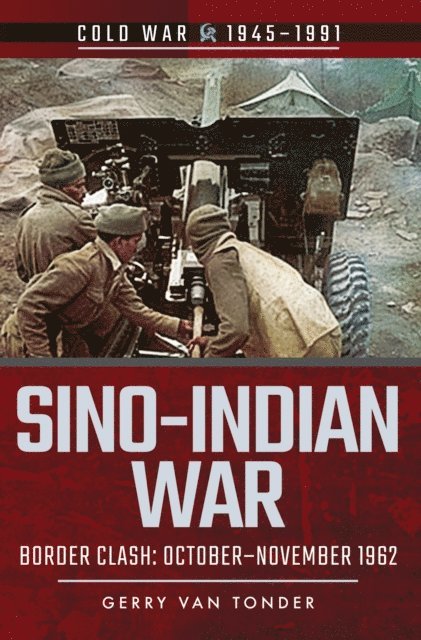 Gerry van Tonder - Sino-Indian War, E-bok