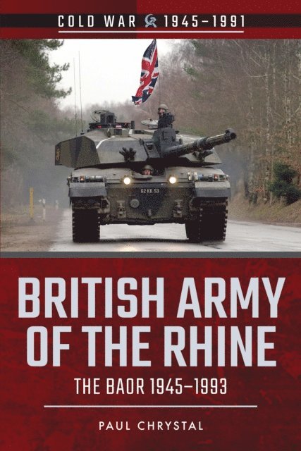 Paul Chrystal - British Army of the Rhine, E-bok