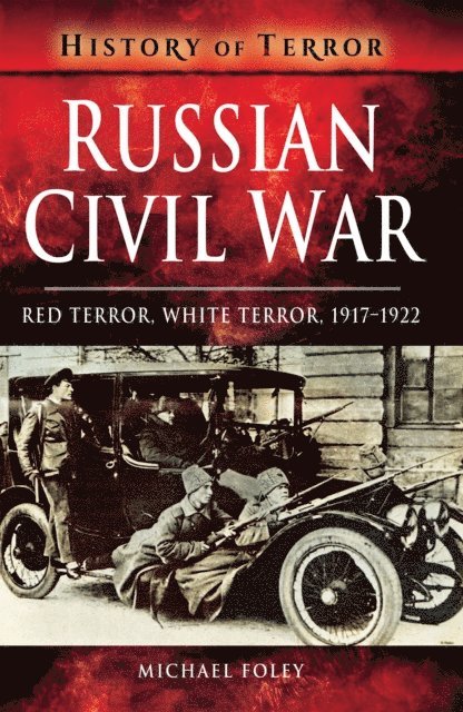 Michael Foley - Russian Civil War, E-bok