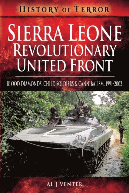 Al J. Venter - Sierra Leone: Revolutionary United Front, E-bok