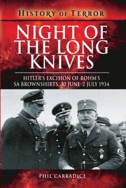 Phil Carradice - Night of the Long Knives, E-bok