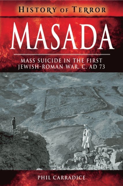 Phil Carradice - Masada, E-bok