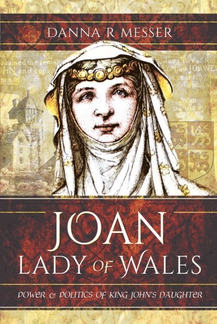 Danna R. Messer - Joan, Lady of Wales, E-bok