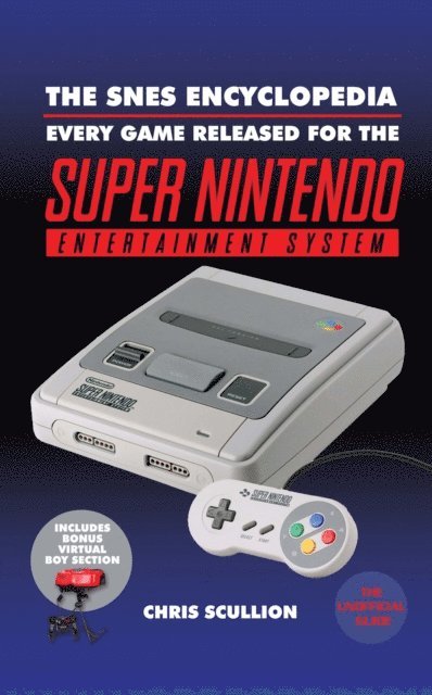 Chris Scullion - SNES Encyclopedia, E-bok