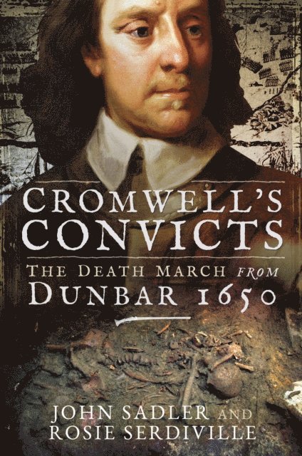 Rosie Serdiville, John Sadler - Cromwell's Convicts, E-bok