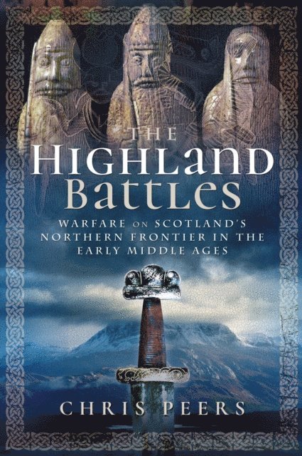 Chris Peers - Highland Battles, E-bok