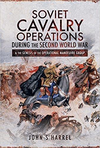 John S Harrel - Soviet Cavalry Operations During the Second World War, Inbunden. Tillgänglighet: Lägg i varukorg