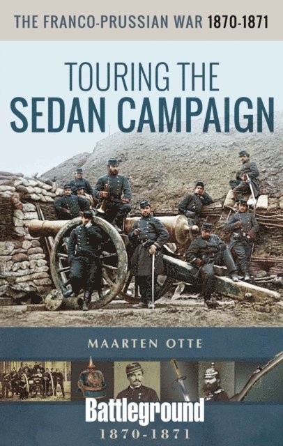 Maarten Otte - Franco-Prussian War, 1870-1871, E-bok