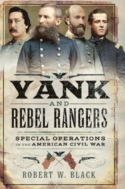 Robert W. Black - Yank and Rebel Rangers, E-bok. Tillgänglighet: Lägg i varukorg