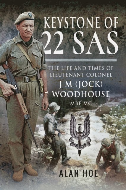 Alan Hoe - Keystone of 22 SAS, E-bok