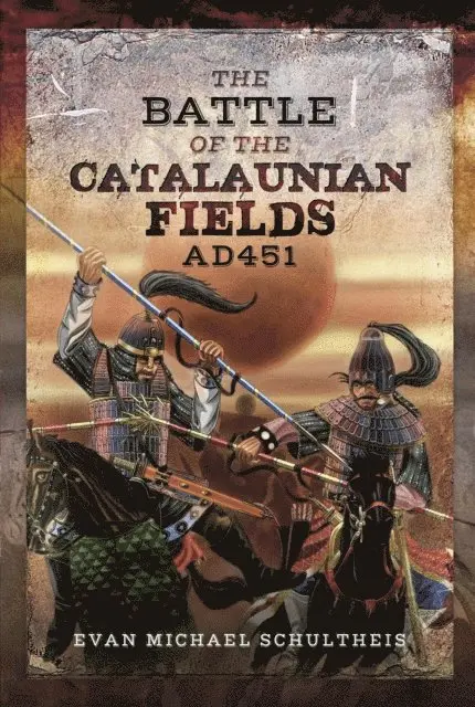 Evan Michael Schultheis - Battle of the Catalaunian Fields AD 451, E-bok. Tillgänglighet: Lägg i varukorg