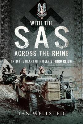 Ian Wellsted - With the SAS: Across the Rhine, Inbunden. Tillgänglighet: Tillfälligt slut