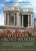 Major and Mrs. Front's Definitive Battlefield Guide to Western Front-North
