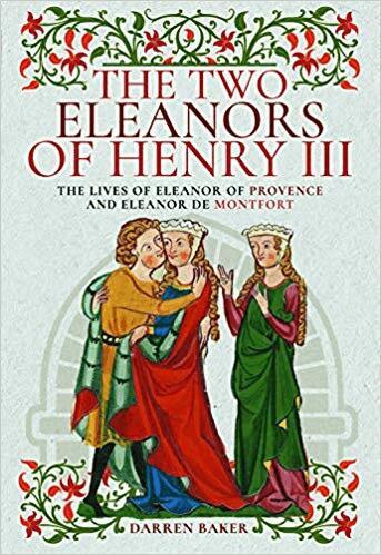 Darren Baker - Two Eleanors of Henry III, Inbunden