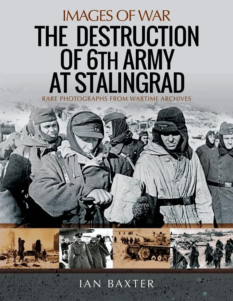 Ian Baxter - Destruction of 6th Army at Stalingrad, Häftad. Tillgänglighet: Lägg i varukorg