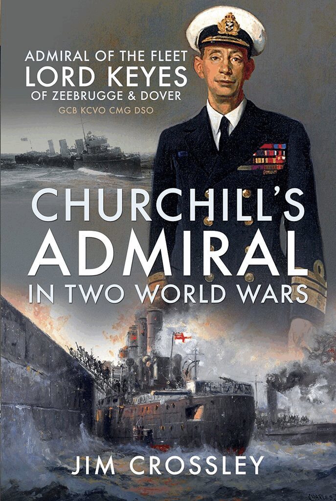 Jim Crossley - Churchill's Admiral in Two World Wars, Inbunden