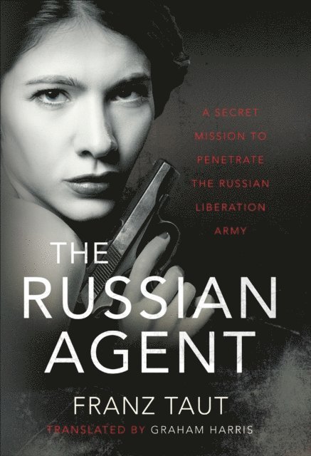 Franz Taut - Russian Agent, E-bok