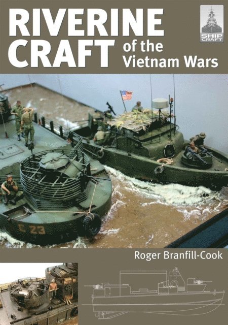 Roger Branfill-Cook - Riverine Craft of the Vietnam Wars, E-bok