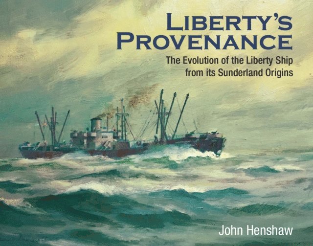 John Henshaw - Liberty's Provenance, E-bok. Tillgänglighet: Lägg i varukorg