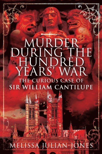 Melissa Julian-Jones - Murder During the Hundred Year War, E-bok