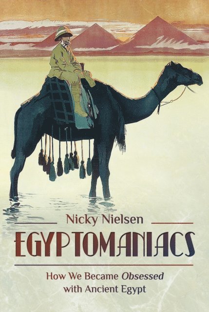 Nicky Nielsen - Egyptomaniacs, E-bok. Tillgänglighet: Lägg i varukorg