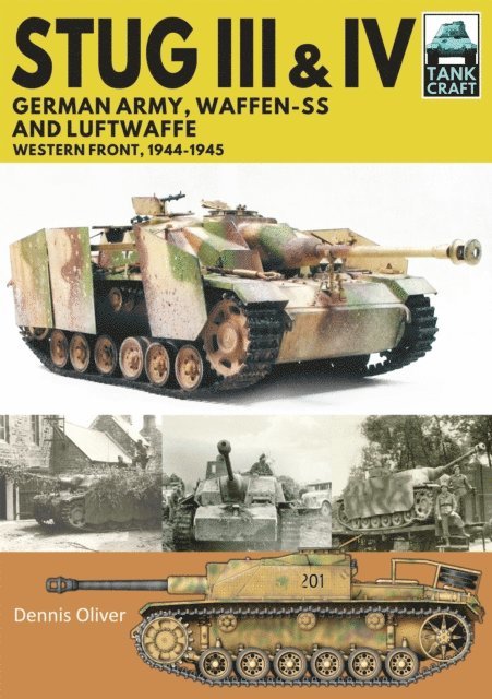 Dennis Oliver - Stug III & Stug IV, E-bok