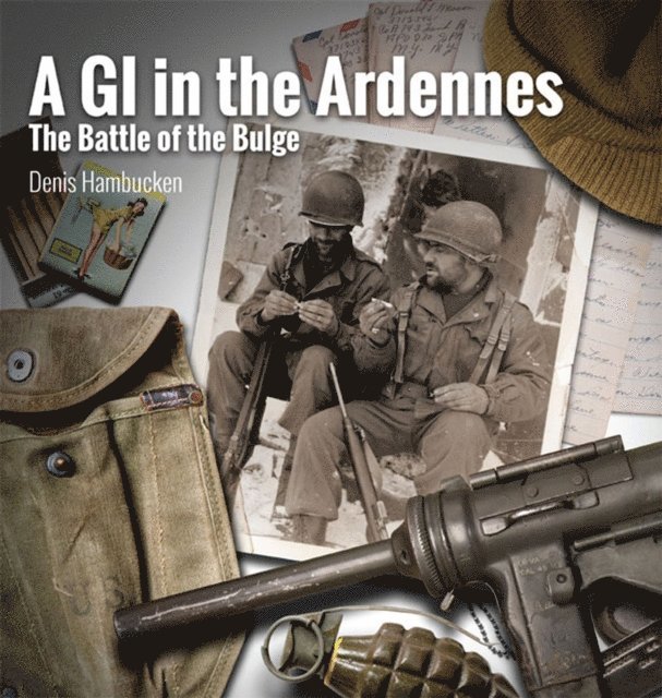 Denis Hambucken - GI in the Ardennes, E-bok