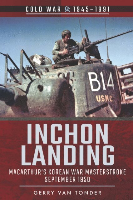 Gerry van Tonder - Inchon Landing, E-bok