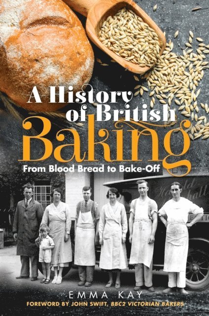 Emma Kay - History of British Baking, E-bok