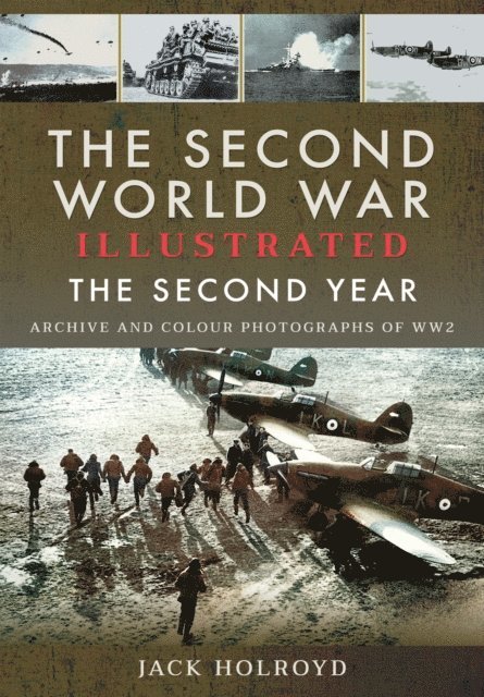 Holroyd Jack Holroyd - Second World War Illustrated, E-bok. Tillgänglighet: Lägg i varukorg