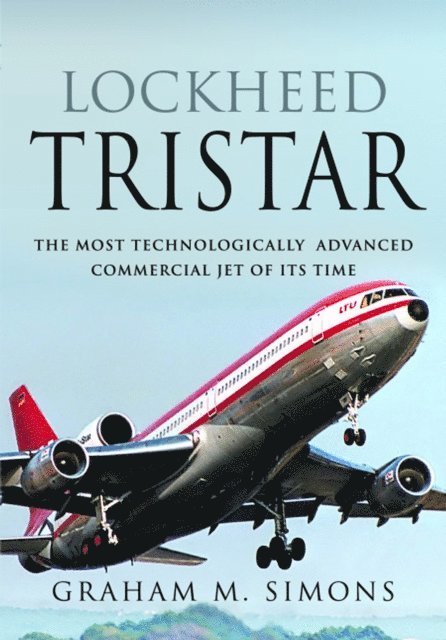 Graham M. Simons - Lockheed TriStar, E-bok