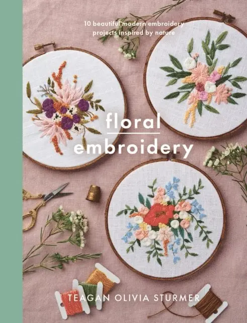 Sturmer Teagan Olivia Sturmer - Floral Embroidery, E-bok. Tillgänglighet: Lägg i varukorg