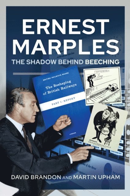 Martin Upham, David Brandon - Ernest Marples, E-bok