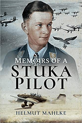 Helmut Mahlke - Memoirs of a Stuka Pilot, Häftad