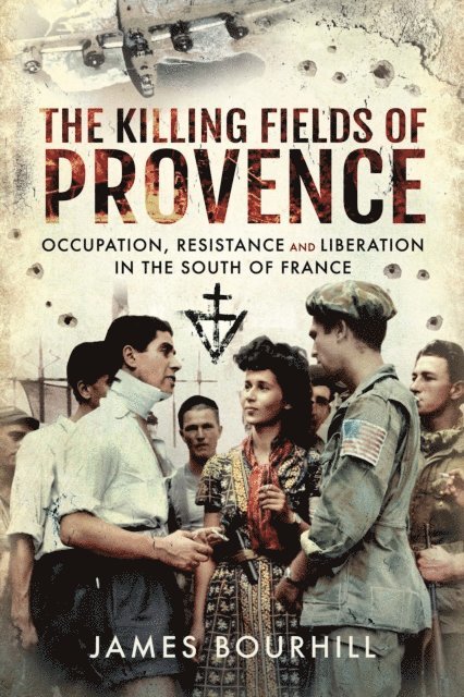 James Bourhill - Killing Fields of Provence, E-bok