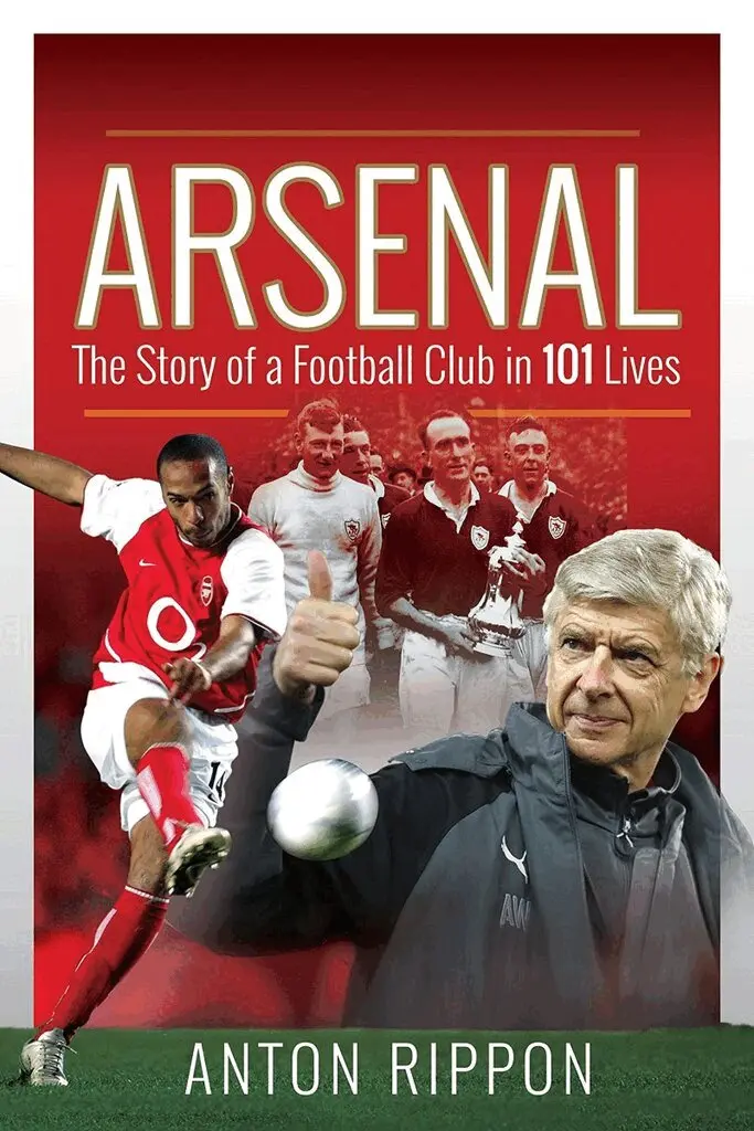 Anton Rippon - Arsenal: The Story of a Football Club in 101 Lives, Häftad. Tillgänglighet: Lägg i varukorg