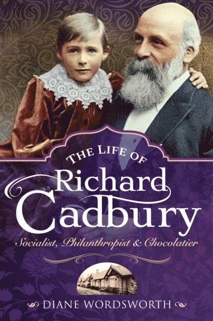 Life of Richard Cadbury