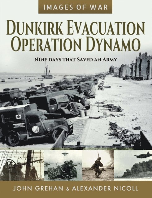 Alexander Nicoll, John Grehan - Dunkirk Evacuation, Operation Dynamo, E-bok