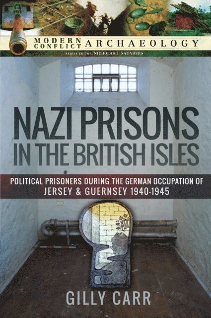 Gilly Carr - Nazi Prisons in the British Isles, E-bok