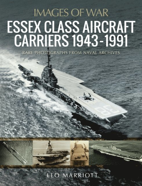 Leo Marriott - Essex Class Aircraft Carriers, 1943-1991, E-bok