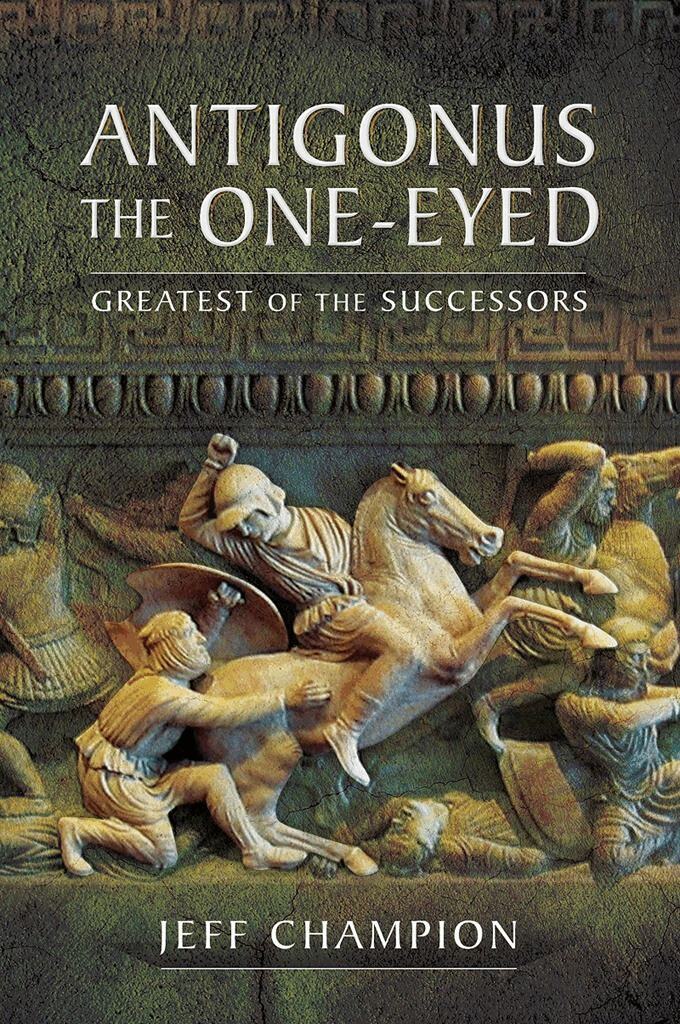 Jeff Champion - Antigonus The One-Eyed, Häftad. Tillgänglighet: Lägg i varukorg