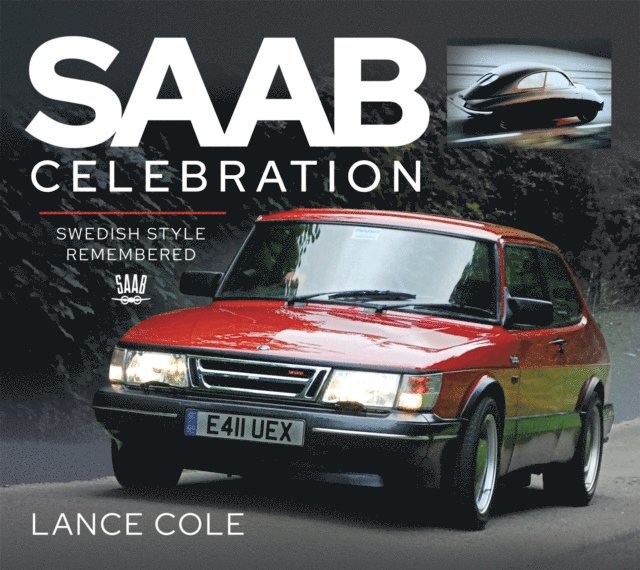 Lance Cole - Saab Celebration, E-bok