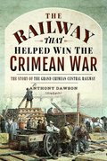 Railway that Helped win the Crimean War