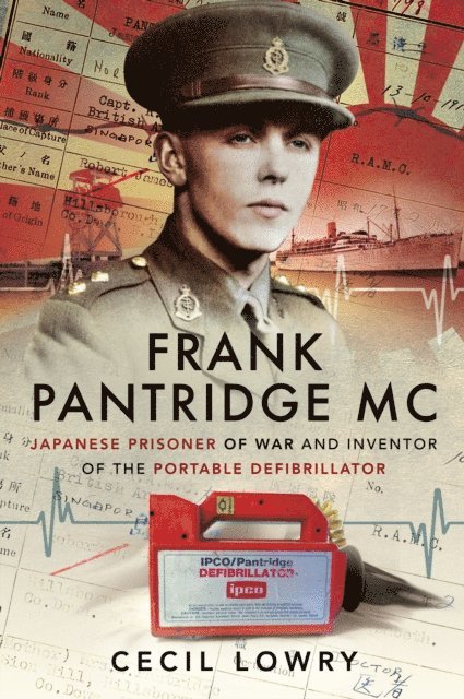 Cecil Lowry - Frank Pantridge MC, E-bok
