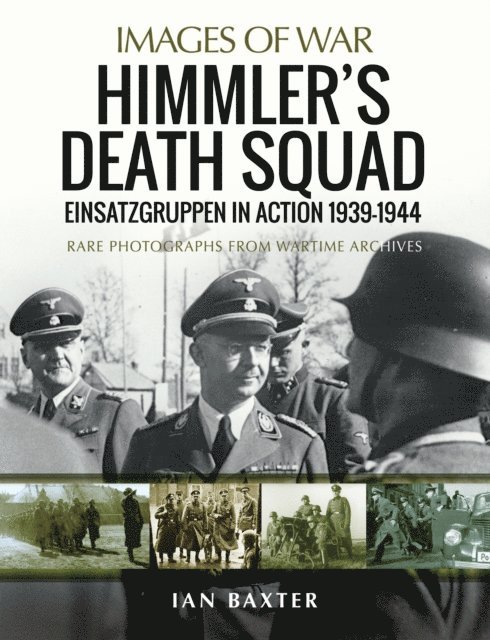 Ian Baxter - Himmler's Death Squad, E-bok