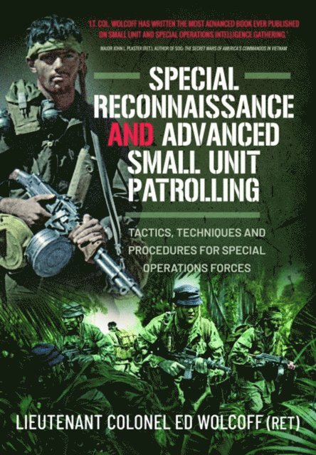 Edward Wolcoff - Special Reconnaissance and Advanced Small Unit Patrolling, E-bok