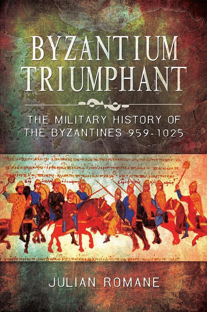 Julian Romane - Byzantium Triumphant, Häftad