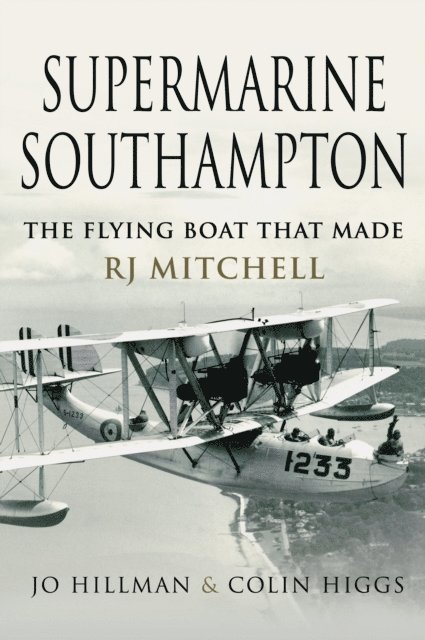 Colin Higgs, Jo Hillman - Supermarine Southampton, E-bok